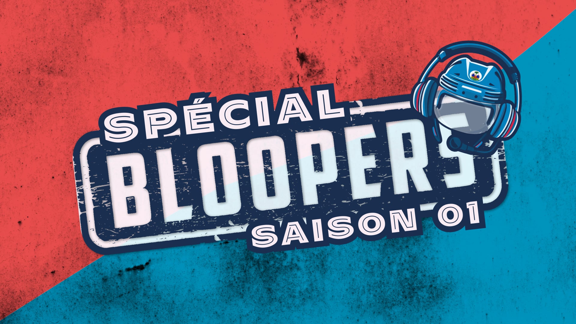 Les BLOOPERS